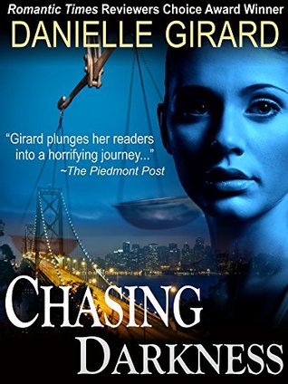 Chasing Darkness (2015)