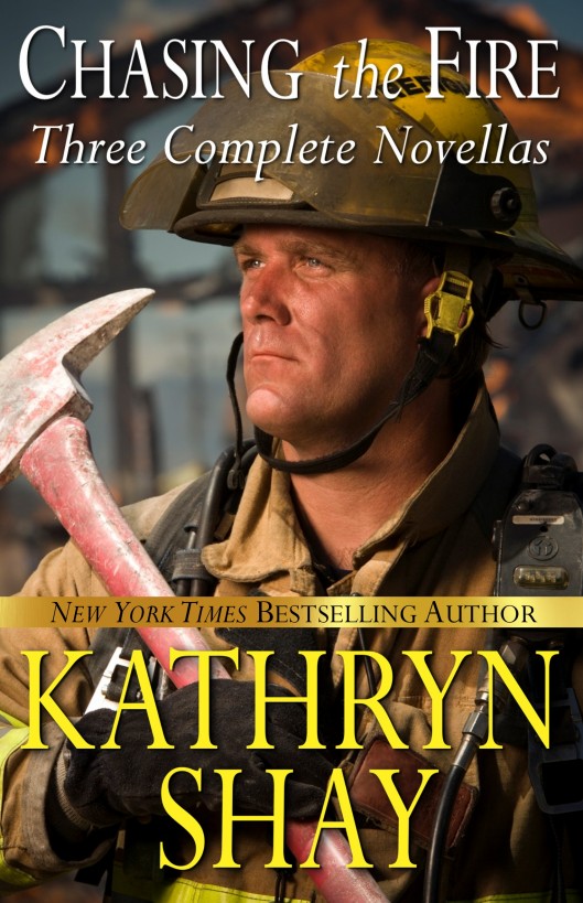 Chasing the Fire (Backdraft, Fully Involved, Flashover) by Kathryn Shay