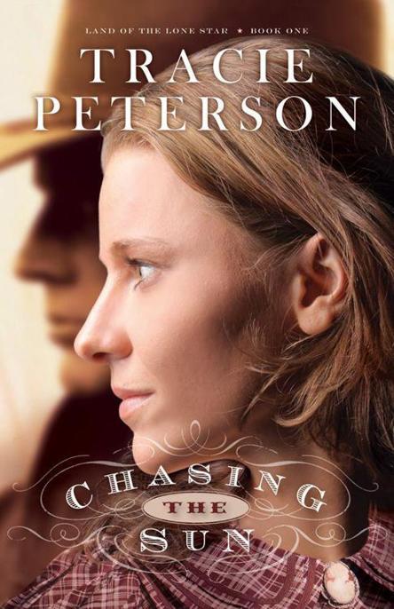 Chasing the Sun by Tracie Peterson