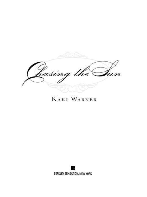 Chasing the Sun by Warner, Kaki