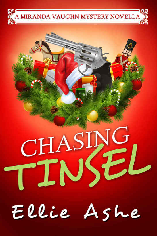 Chasing Tinsel (Miranda Vaughn Mysteries) by Ellie Ashe