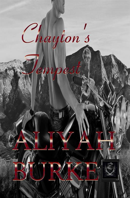 Chayton's Tempest by Aliyah Burke