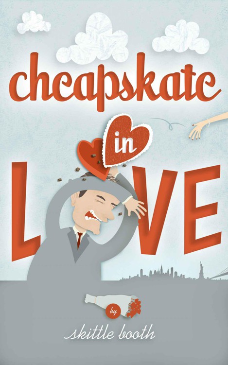 Cheapskate in Love