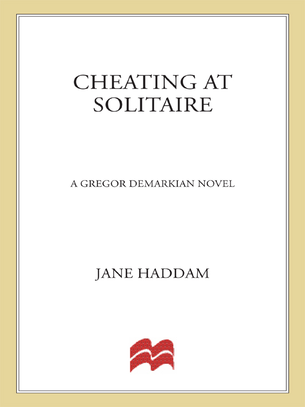 Cheating at Solitaire by Jane Haddam