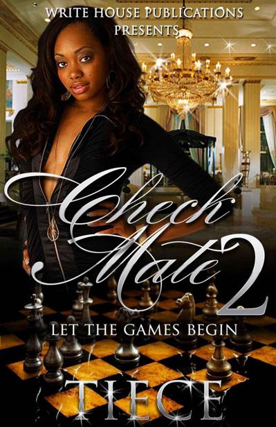 Checkmate 2: Let the Games Begin by Tiece