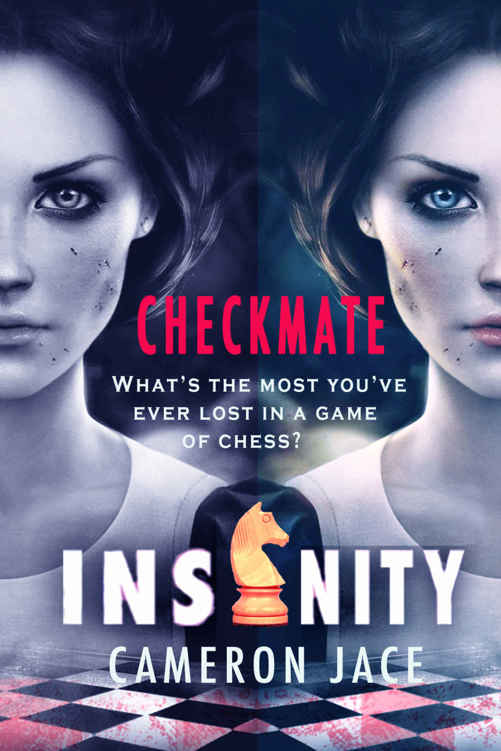 Checkmate (Insanity Book 6) by Cameron Jace