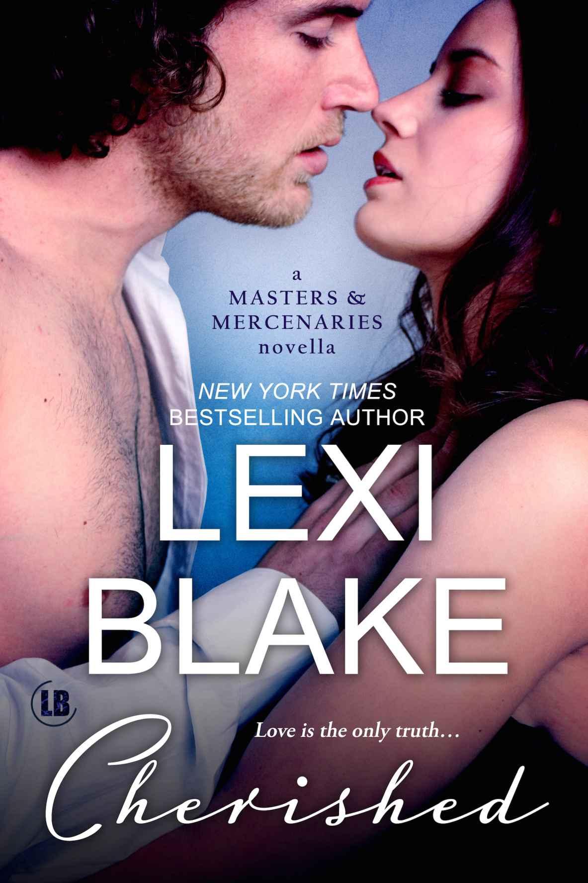 Cherished: A Masters and Mercenaries Novella by Lexi Blake