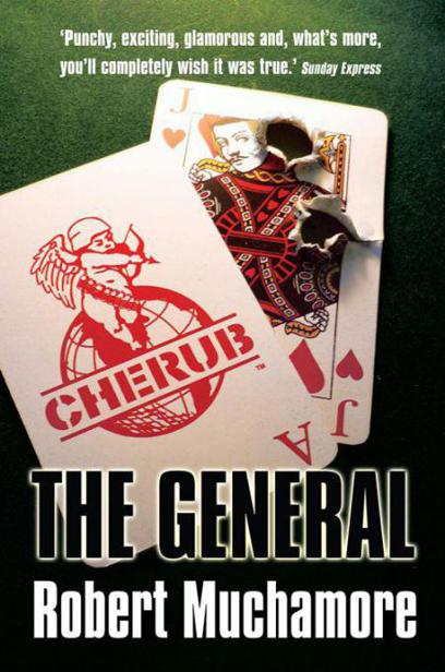 CHERUB: The General by Robert Muchamore