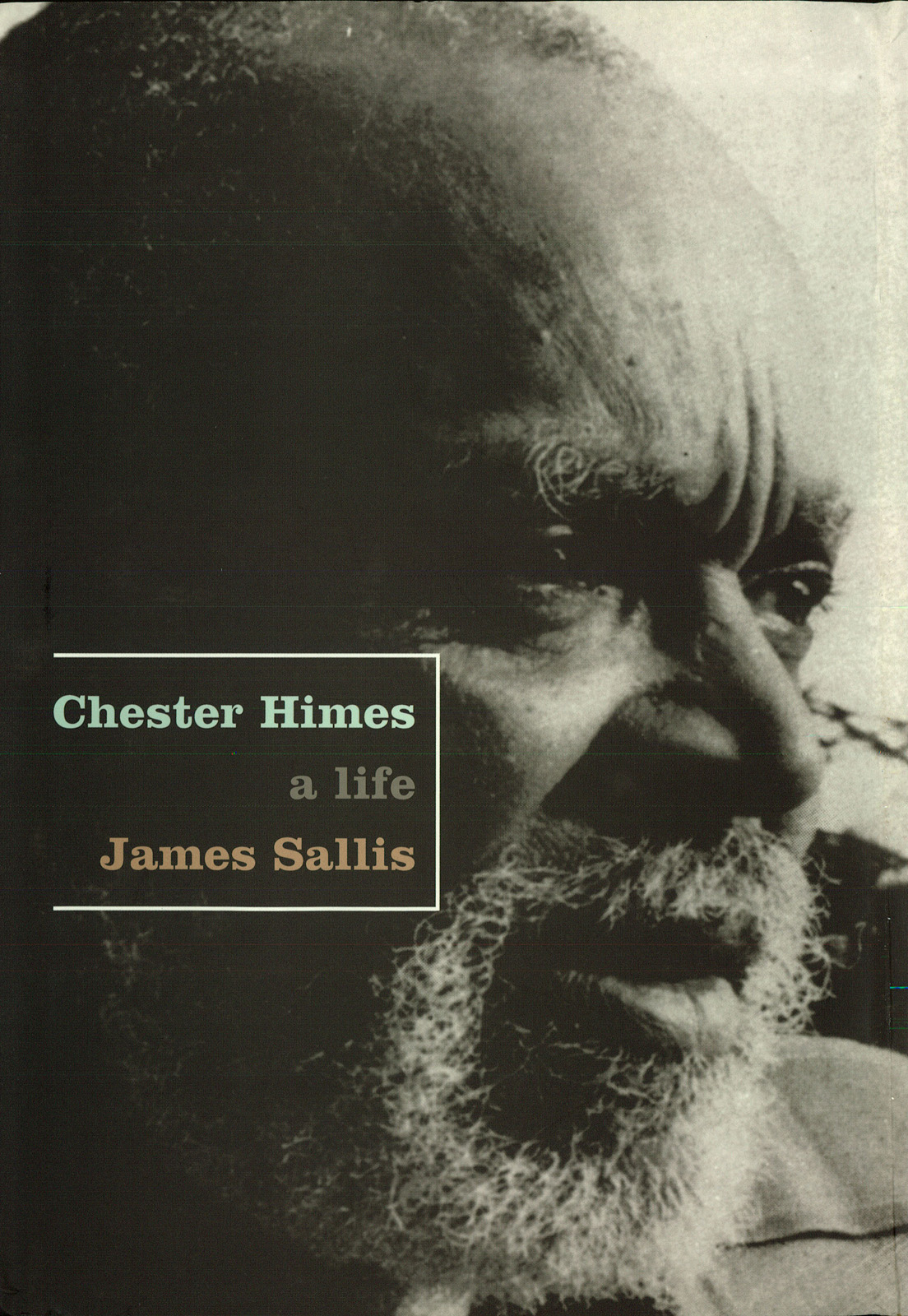 Chester Himes (2000) by James Sallis