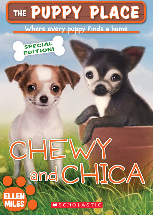 Chewy and Chica (2010) by Ellen Miles