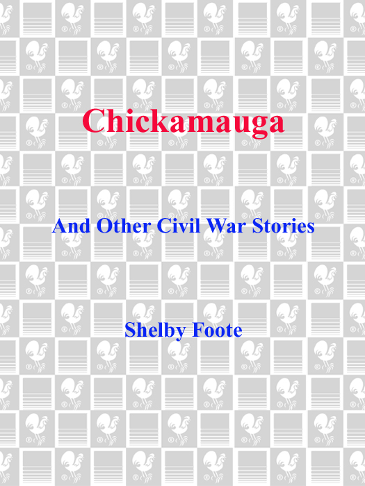 Chickamauga (2011) by Shelby Foote