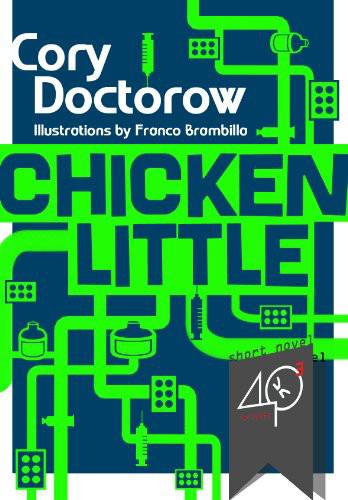 Chicken Little by Cory Doctorow