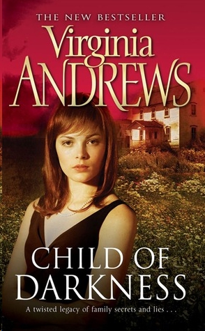 Child of Darkness by V. C. Andrews