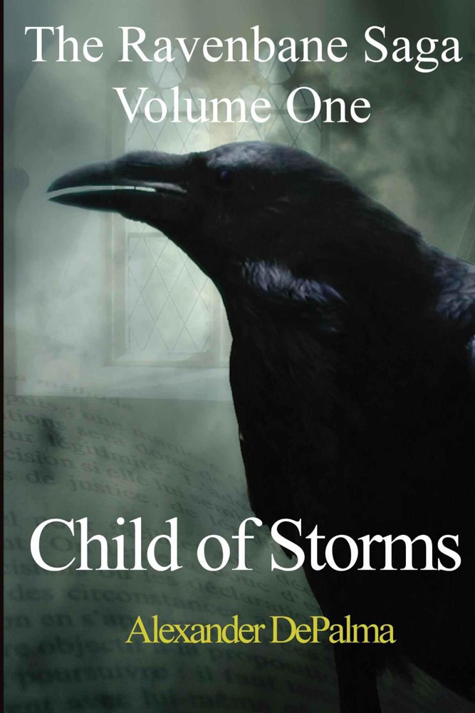 Child Of Storms (Volume 1) by Alexander DePalma