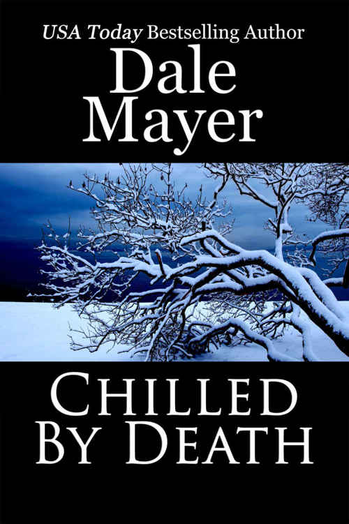 Chilled by Death by Dale Mayer