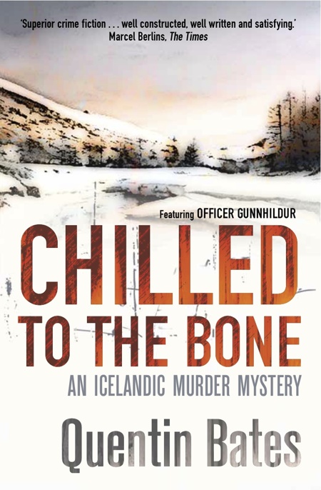 Chilled to the Bone by Quentin Bates