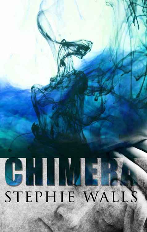 Chimera by Stephie Walls