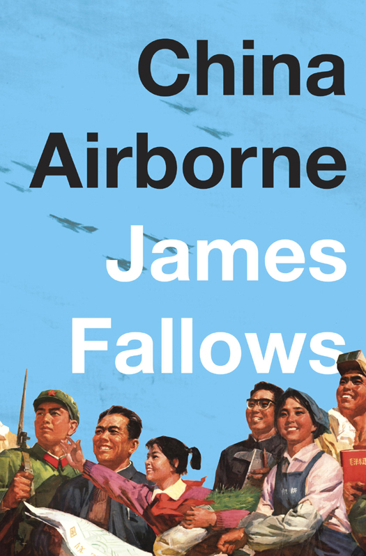 China Airborne (2012) by James Fallows