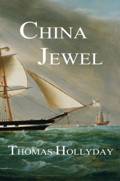 China Jewel by Thomas Hollyday