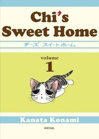 Chi's Sweet Home, Volume 1 (2004) by Kanata Konami