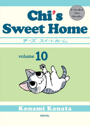 Chi's Sweet Home, Volume 10 (2013) by Kanata Konami