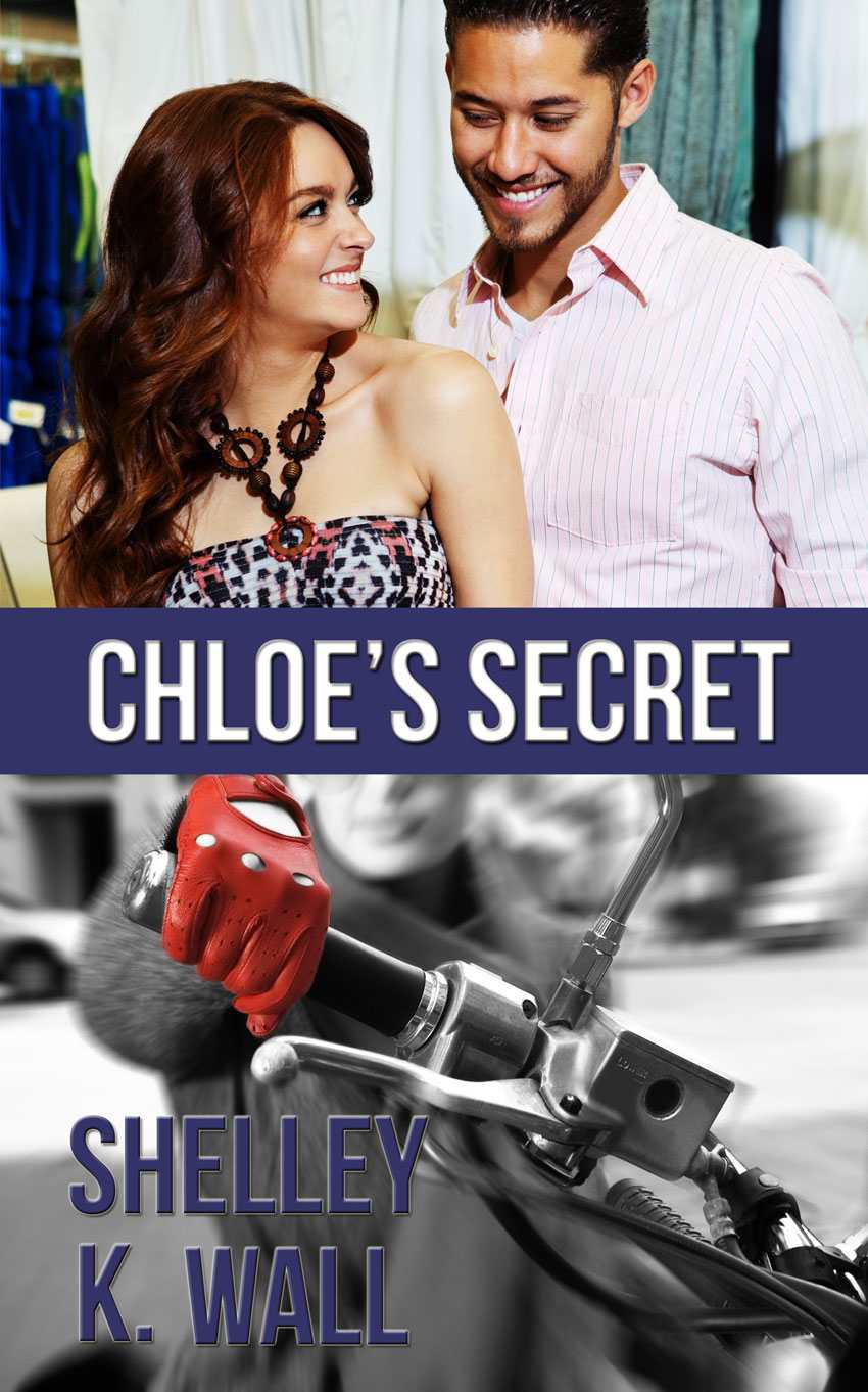 Chloe's Secret by Wall, Shelley K.