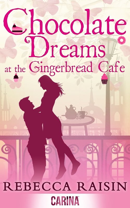 Chocolate Dreams at the Gingerbread Cafe (2014) by Rebecca Raisin