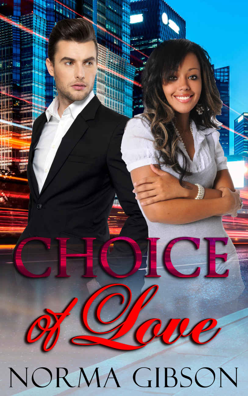 Choice of Love by Norma Gibson