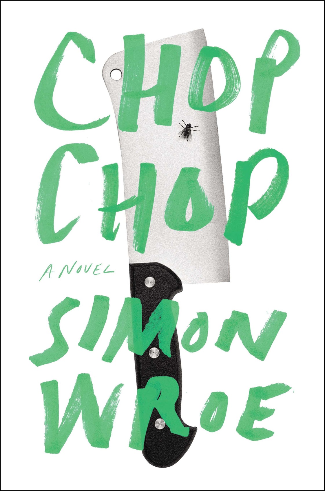 Chop Chop (2014) by Simon Wroe