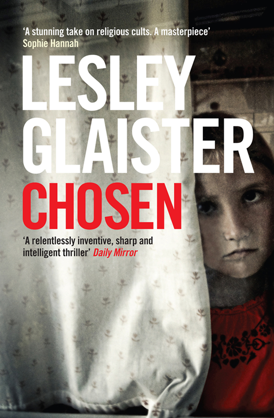 Chosen (2011) by Lesley Glaister