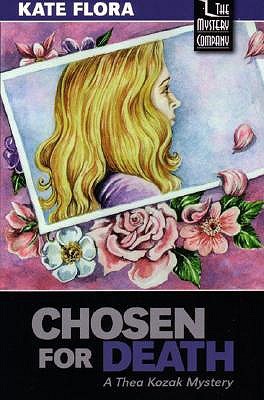 Chosen for Death (2003) by Kate Flora