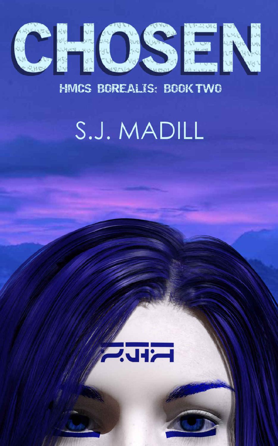 Chosen (HMCS Borealis Book 2) by S.J. Madill