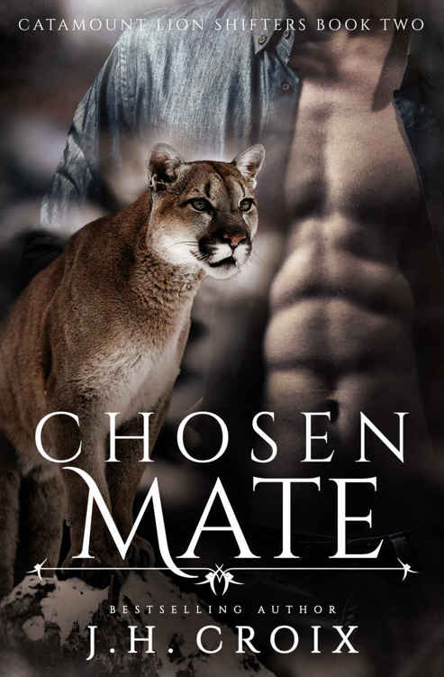 Chosen Mate (Catamount Lion Shifters #2) by J.H. Croix