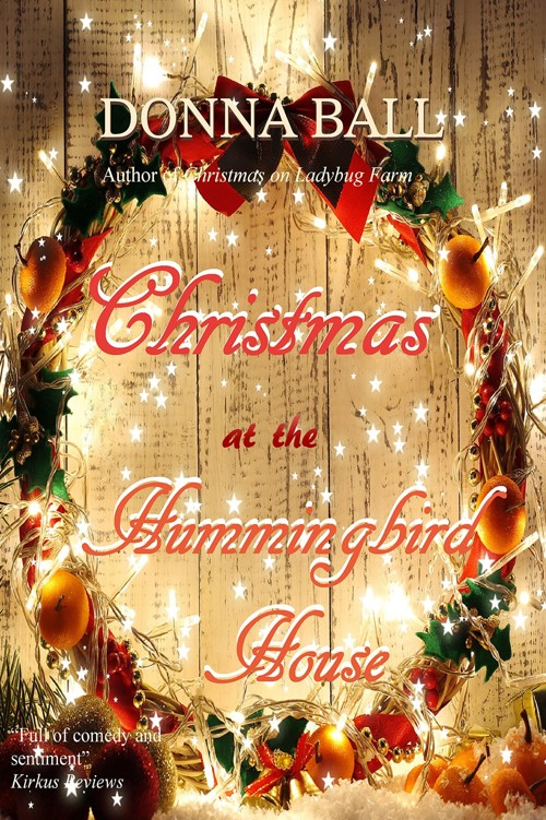 Christmas at the Hummingbird House by Donna Ball