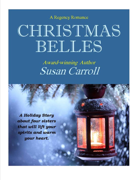 Christmas Belles by Carroll, Susan