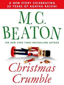 Christmas Crumble (2012) by M.C. Beaton