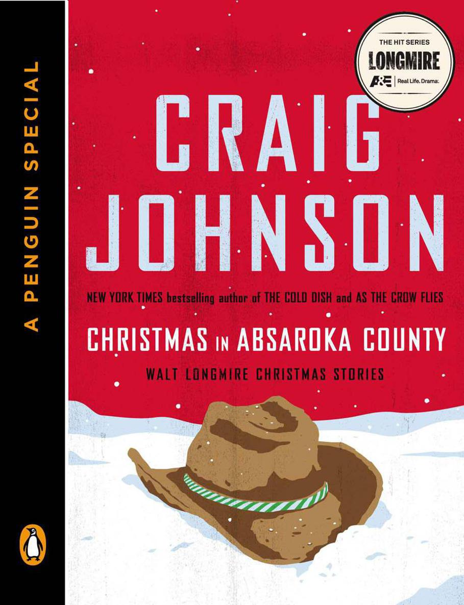 Christmas in Absaroka County: Walt Longmire Christmas Stories by Craig Johnson