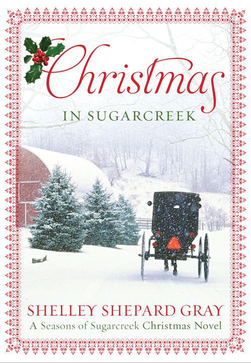 Christmas in Sugarcreek by Shelley Shepard Gray