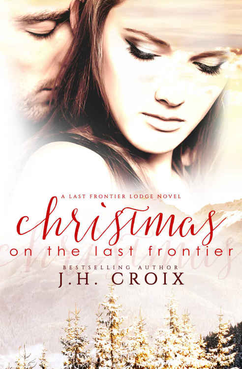 Christmas on the Last Frontier (Last Frontier Lodge #1)