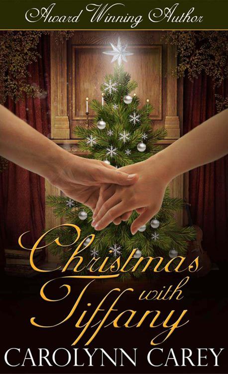 Christmas With Tiffany by Carolynn Carey