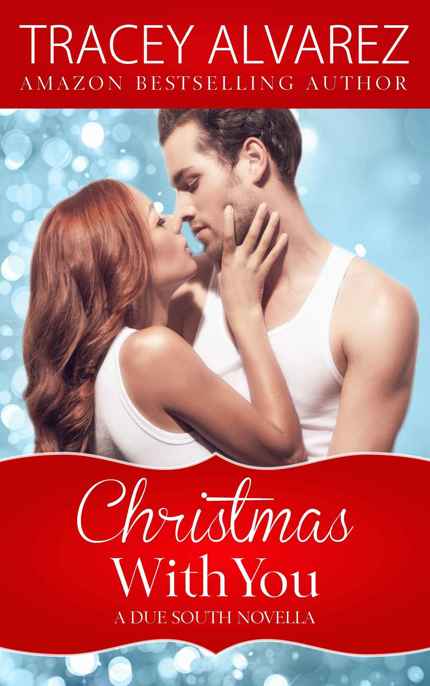 Christmas With You by Tracey Alvarez