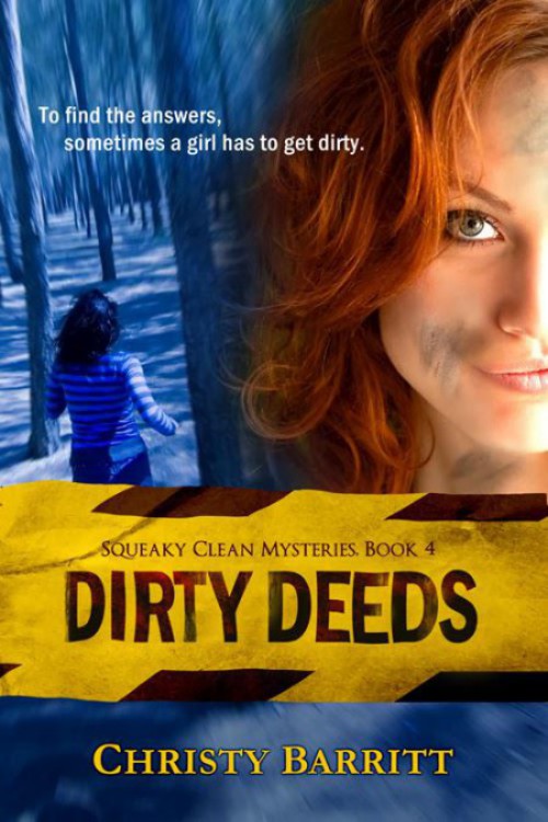 Christy Barritt - Squeaky Clean 04 - Dirty Deeds by Christy Barritt