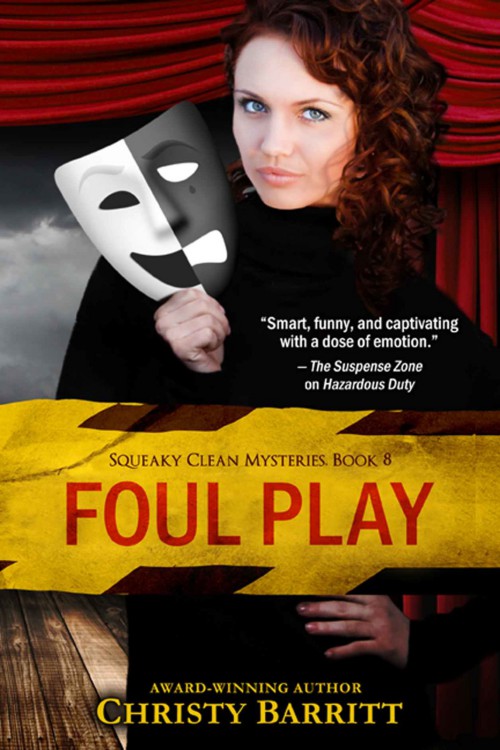 Christy Barritt - Squeaky Clean 08 - Foul Play by Christy Barritt