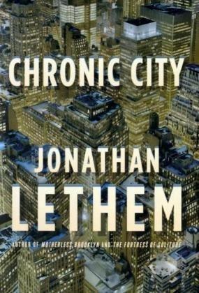 Chronic City by Jonathan Lethem