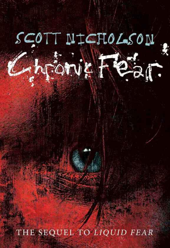 Chronic Fear by Nicholson, Scott