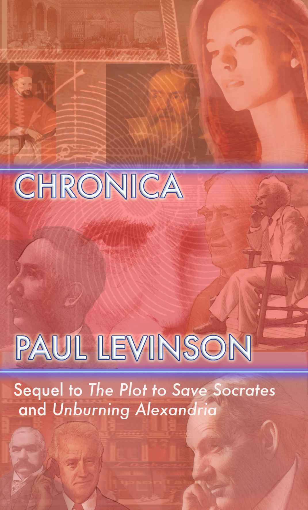 Chronica (2014) by Levinson, Paul