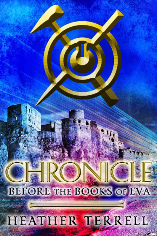 Chronicle: Before The Books of Eva (2014) by Heather Terrell