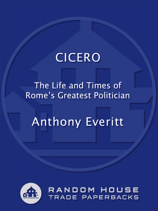 Cicero (2011) by Anthony Everitt