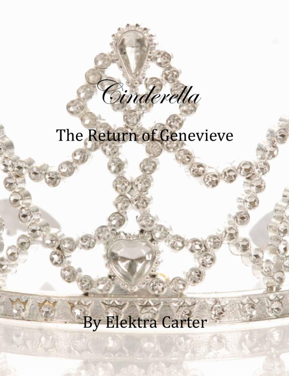 Cinderella, The Return of Genevieve by Carter, Elektra