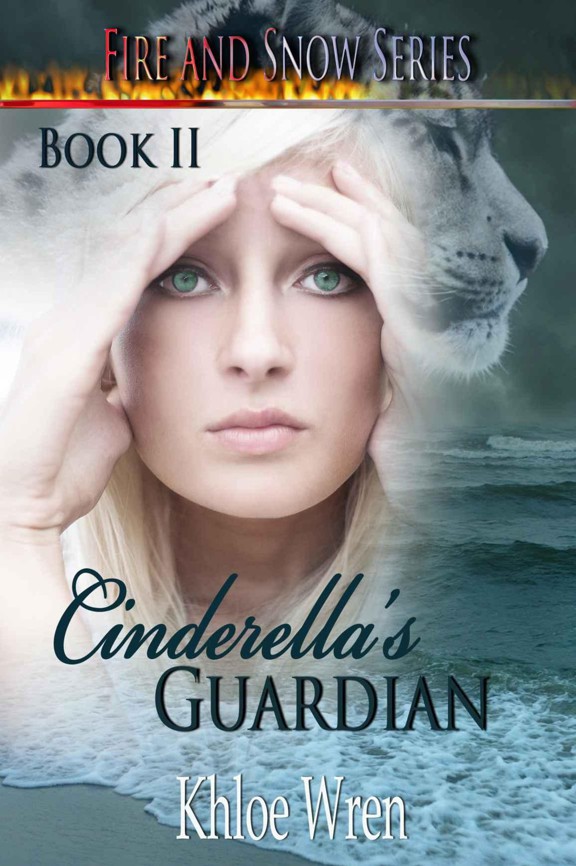 Cinderella's Guardian by Khloe Wren